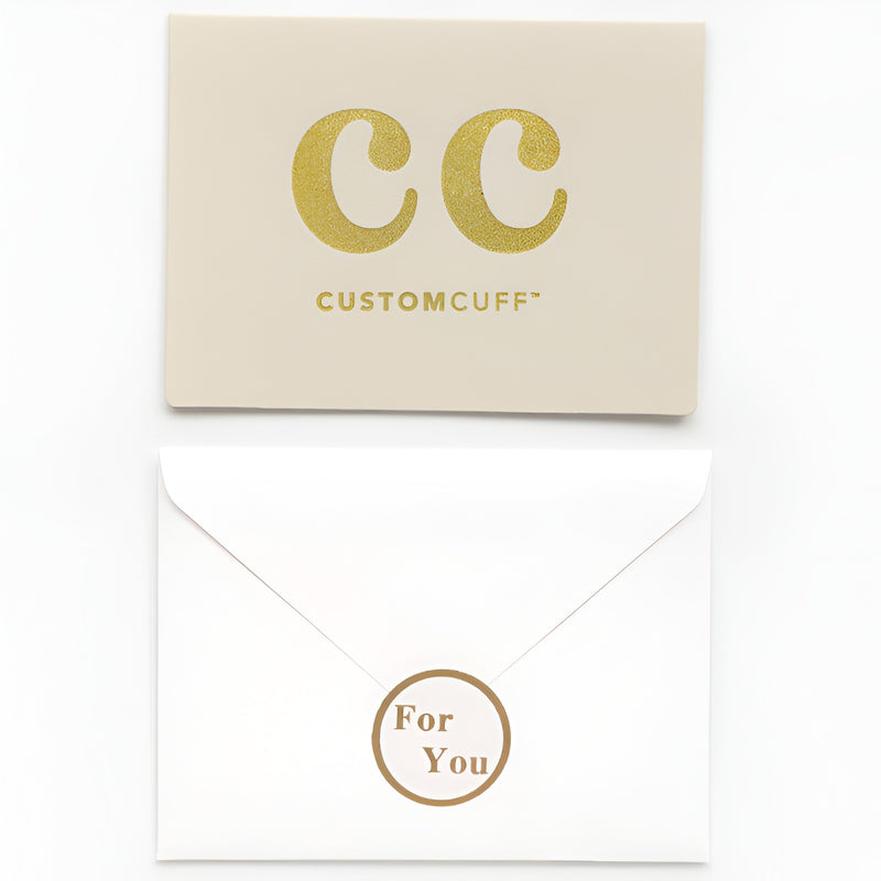 CustomCuff™ “For You” Message Card
